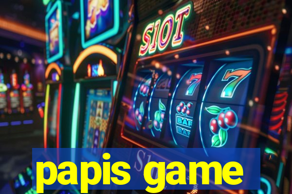 papis game